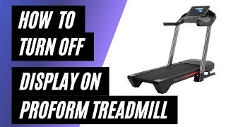 How To Turn Off Display on ProForm Treadmill [upl. by Yenahteb]