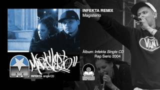 MAGISTERIO  INFEKTA REMIX Audio [upl. by Hollie]