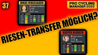 TRANSFERDOSSIERS 20242025  Pro Cycling Manager 2022  UnoX Karriere 2023 [upl. by Eednarb]