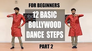 12 Basic Bollywood Dance Moves  EASY Beginner Level  ABDC  Part 2 [upl. by Christis]