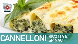 Cannelloni con Ricotta e Spinaci [upl. by Vigor]