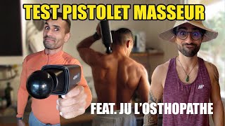 JAI TESTÉ LE FAMEUX PISTOLET DE MASSAGE featlosteopathe [upl. by Andi]