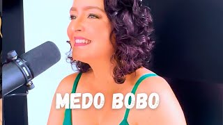 Medo bobo  CAROL CUNHA  Cover Maiara e Maraísa [upl. by Moriarty]