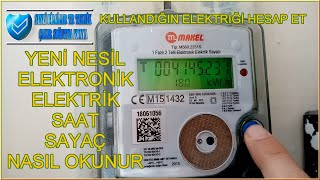 Yeni Nesil Elektronik Elektrik Sayacı Nasıl Okunur  Nasıl Hesaplanır  Sesli Bilgiler TR  Teknik [upl. by Adnwahsar]