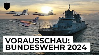 Vorausschau Die Bundeswehr im Jahr 2024 [upl. by Aubine]