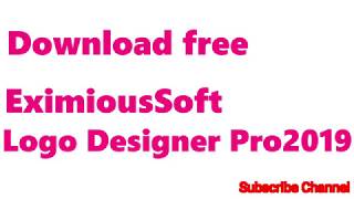 EximiousSoft Logo Designer Pro 2019 Free Download [upl. by Krauss]