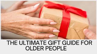 Great Gift Ideas for People Over 60  Perfect Affordable Gifts for Loved Ones on Your List [upl. by Buseck178]