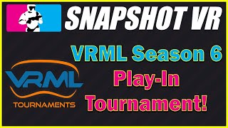 VRML Season 6 PlayIn Tournament  FULL STREAM [upl. by Kayle]