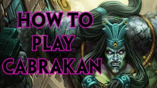 SMITE Cabrakan Guide Season 10 [upl. by Renaud]