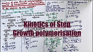 Kinetics of step Growth polymerisation  In the absence of acids  synthetic polymers [upl. by Drusie294]