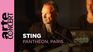 Sting  live session at the Panthéon in Paris  ARTE Concert [upl. by Lin577]