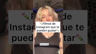 🍡Filtros de Instagram que te pueden gustar 🍡 popular aesthetic viralshorts [upl. by Hope154]