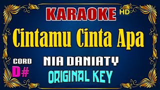 KARAOKE  Cintamu Cinta Apa  Nia Daniaty  Original Key [upl. by Minnie322]