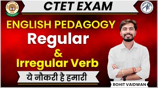 REGULAR AND IRREGULAR VERB  ENGLISH PEDAGOGY  ADHYAYAN MANTRA [upl. by Ssilem]