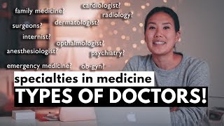 What are the different types of doctors Specialties in Medicine [upl. by Ejrog646]