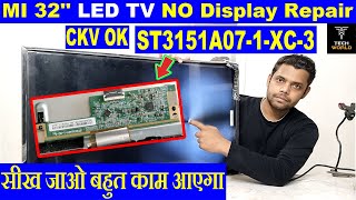 mi 32 inch led tv no display repair  st3151a071xc3 no display  mi 32 inch smart tv no display [upl. by Worsham]