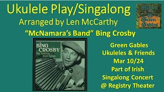 Bing Crosby  McNamaras BandIrish Folk Song 2024 cover Ukulele Play AlongMusic At Green Gables [upl. by Leribag]