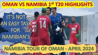 1st T20 Highlights  Oman vs Namibia  Namibia tour of Oman [upl. by Nylorak]