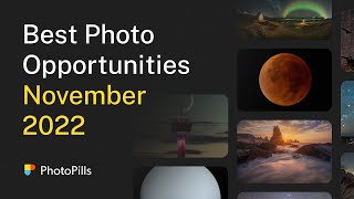 What to Photograph in November 2022 [upl. by Charmine371]