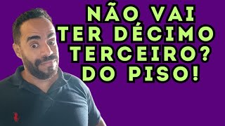 Vai ter ou não Décimo terceiro do piso da enfermagem [upl. by Bringhurst]