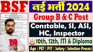 BSF New Recruitment 2024 Notification  BSF Constable Head Constable SI ASI Vacancy 2024 [upl. by Hunley]