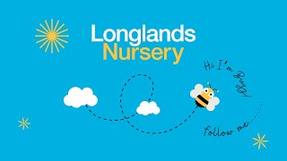 Longlands Primary School  Welcome to our Nursery [upl. by Naimed363]