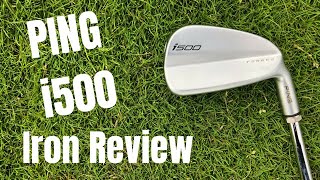 Ping i500 Iron Review [upl. by Akere]