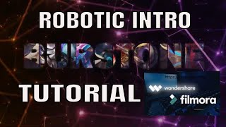 HOW TO EDIT INTRO ROBOTIC LIKE THIS USING FILMORA [upl. by Aislehc]