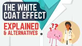 White Coat Effect on Cognitive Impairment and Ways to Overcome It [upl. by Massab]