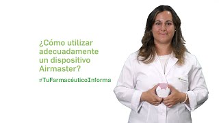 Cómo utilizar adecuadamente un inhalador Airmaster  Tu Farmacéutico Informa [upl. by Nwahsav]