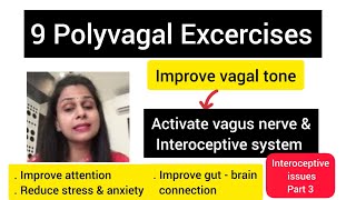 Vagus nerve amp Interoceptive system9 polyvagal excercise  improve vagal tone [upl. by Heringer]