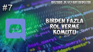 DiscordJS V12 Rol Verme Birden Fazla Rol  DiscordJS V12 Dersleri 7 [upl. by Pass]