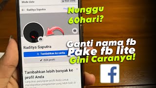 Cara Mengubah Nama Di Facebook Lite 2024 [upl. by Dnomyad375]