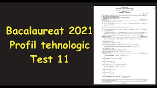 Bac 2021 Test 11 antrenament bacalaureat profil tehnologicInvata Matematica UsorMeditatii Online [upl. by Anassor]