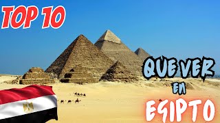 ✈ Que Ver y Hacer En Egipto En 7 Días  Top 10 Lugares Para Visitar  Guía de Viaje Egipto✅ [upl. by Yurt]