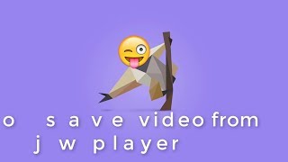 How To Save Video From JWplayer [upl. by Eux414]