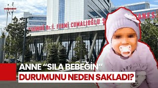 Sıla Bebek Yaşam Savaşı Veriyor Sıla Bebeğin Sağlık Durumu Nasıl [upl. by Kenny]