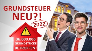 Die neue Grundsteuer ab Juli 2022 Neubewertung aller 36 Mio Grundstücke in Deutschland [upl. by Zoara]