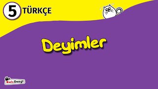 5 Sınıf Türkçe Ders 12  Deyimler [upl. by Yhtimit]