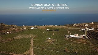 Donnafugata  Vino Passito di Pantelleria  Ben Ryé [upl. by Deedee]