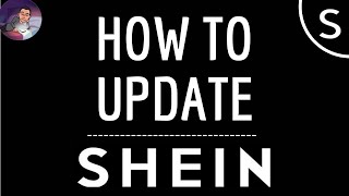 SHEIN UPDATE how to update the Shein app and DOWNLOAD the NEW Version [upl. by Dyal]