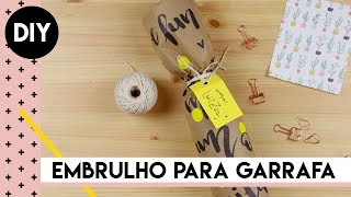 Como criar um embrulho personalizado para garrafa  by Aline Albino [upl. by Notterb]