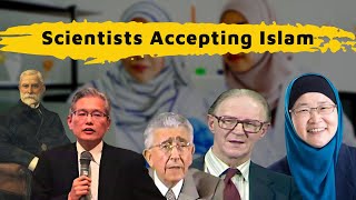 Why did these 5 Scientists Finally Accept Islam [upl. by Grey]