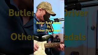 Butler Tube Driver VS Other Distortion Pedals guitar shorts [upl. by Valentin]