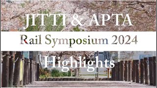 JITTIAPTA Rail Symposium 2024 Highlights [upl. by Armand]