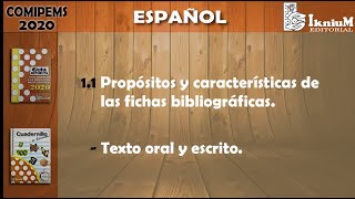 Español fichas bibliográficas texto oral y escrito COMIPEMS 2020 [upl. by Eelidnarb]