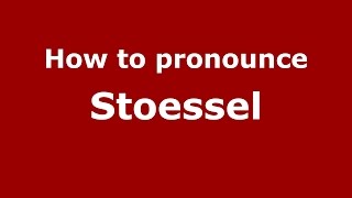 How to pronounce Stoessel SpanishArgentina  PronounceNamescom [upl. by Urd]