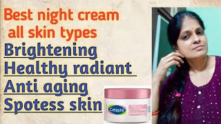 Cetaphil brightening comfort night cream Review in Telugu cetaphil bright night cream [upl. by Corb]