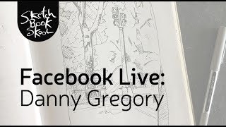 Facebook Live Danny Gregorys first sketchbook [upl. by Winnah]