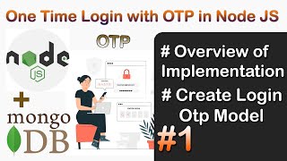 OneTime Login with Email OTP after some Days in Node JS MongoDB 1  Login with OTP in Node JS [upl. by Skelton]